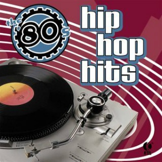 The 80s Hip Hop Hits