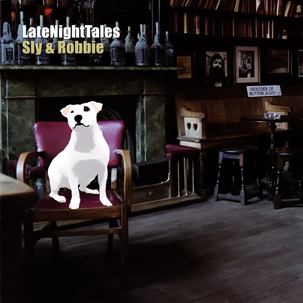 Late Night Tales: Sly & Robbie