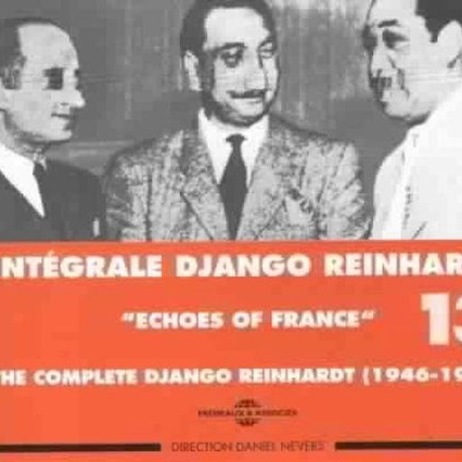 Django Reinhardt Integrale 13 Echoes of France