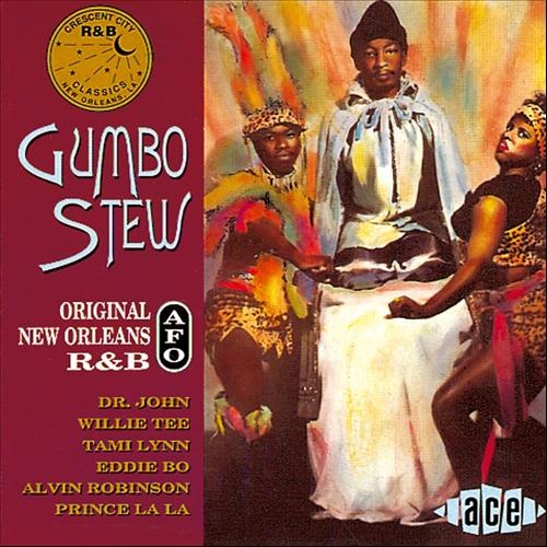 Gumbo Stew - Original AFO New Orleans R&B