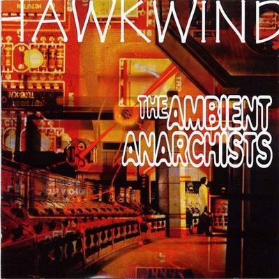 The Ambient Anarchists