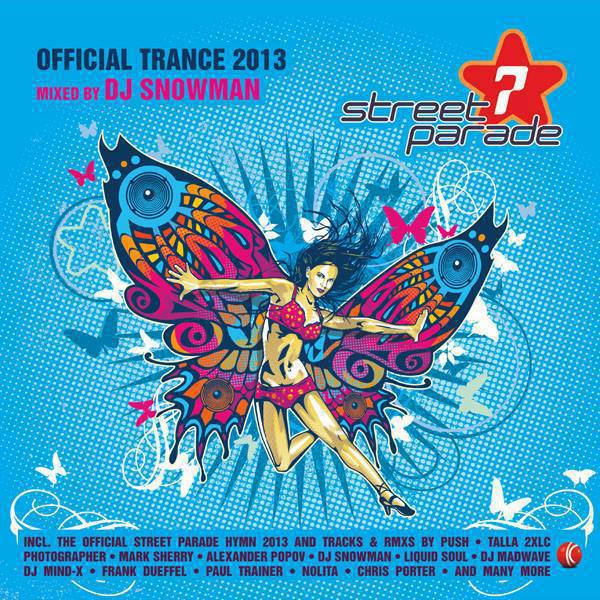 Steet Parade - Official Trance 2013