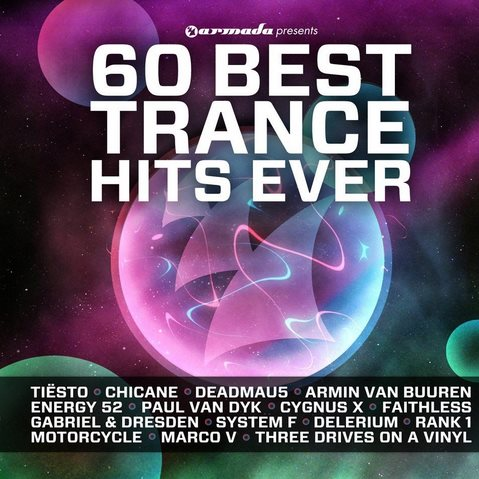 60 Best Trance Hits Ever Vol. 2