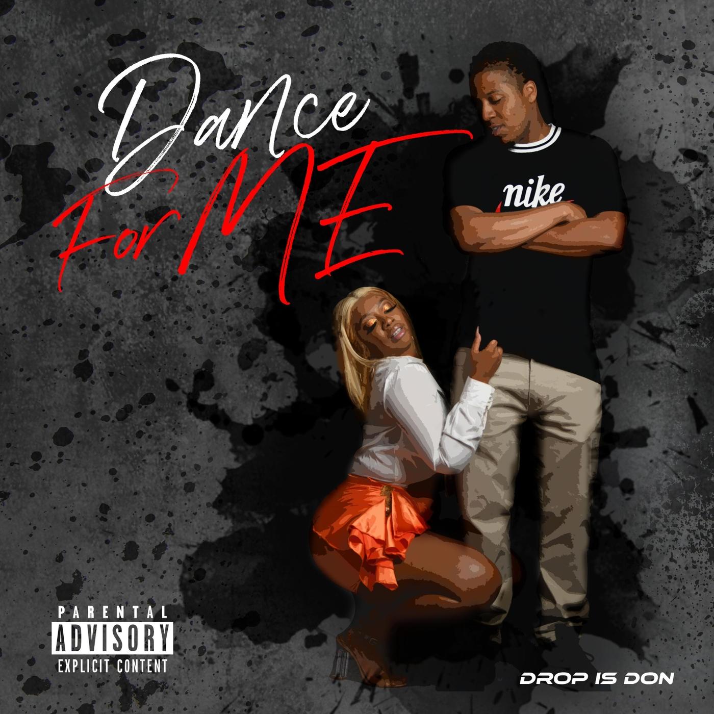 Dance for Me