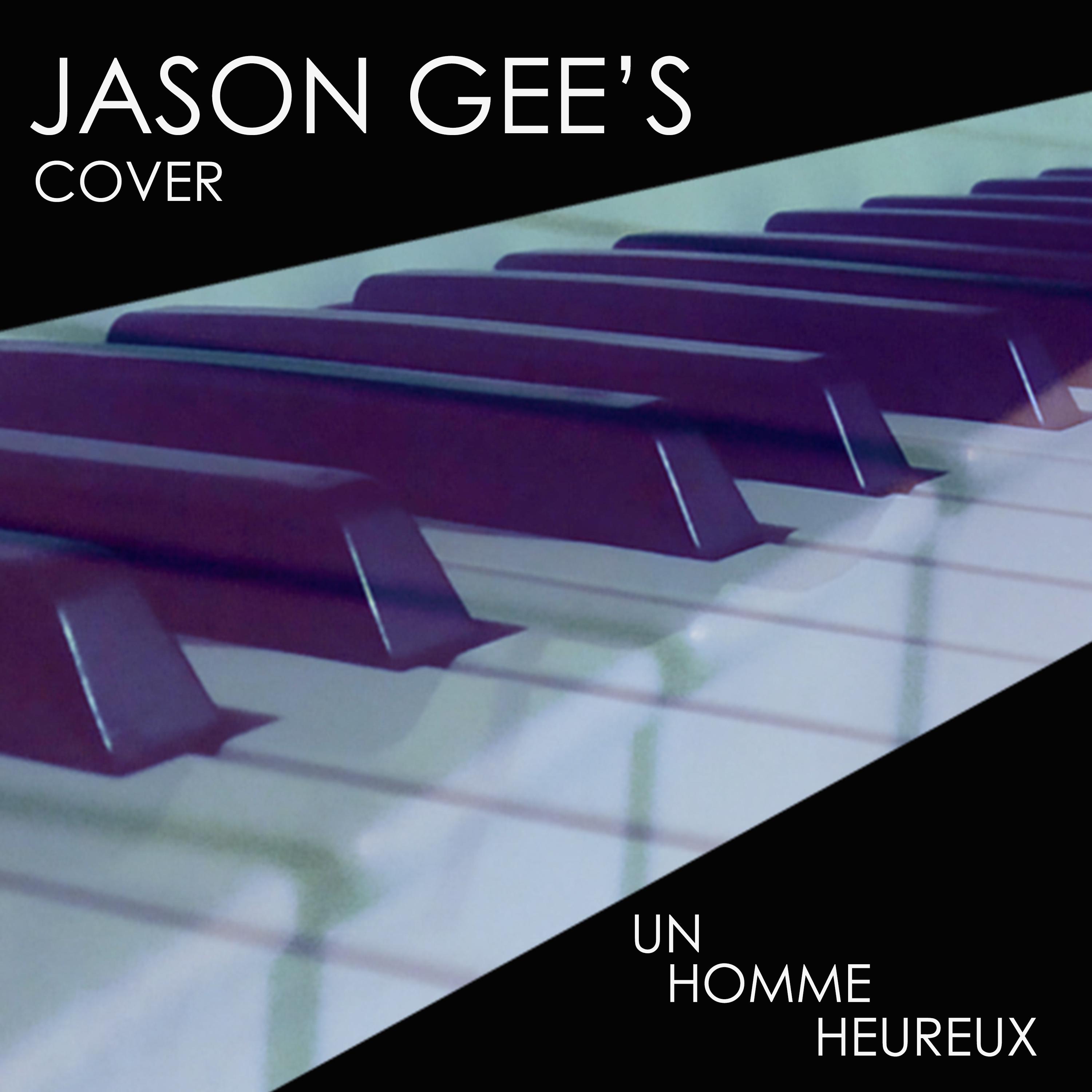 Un Homme Heureux