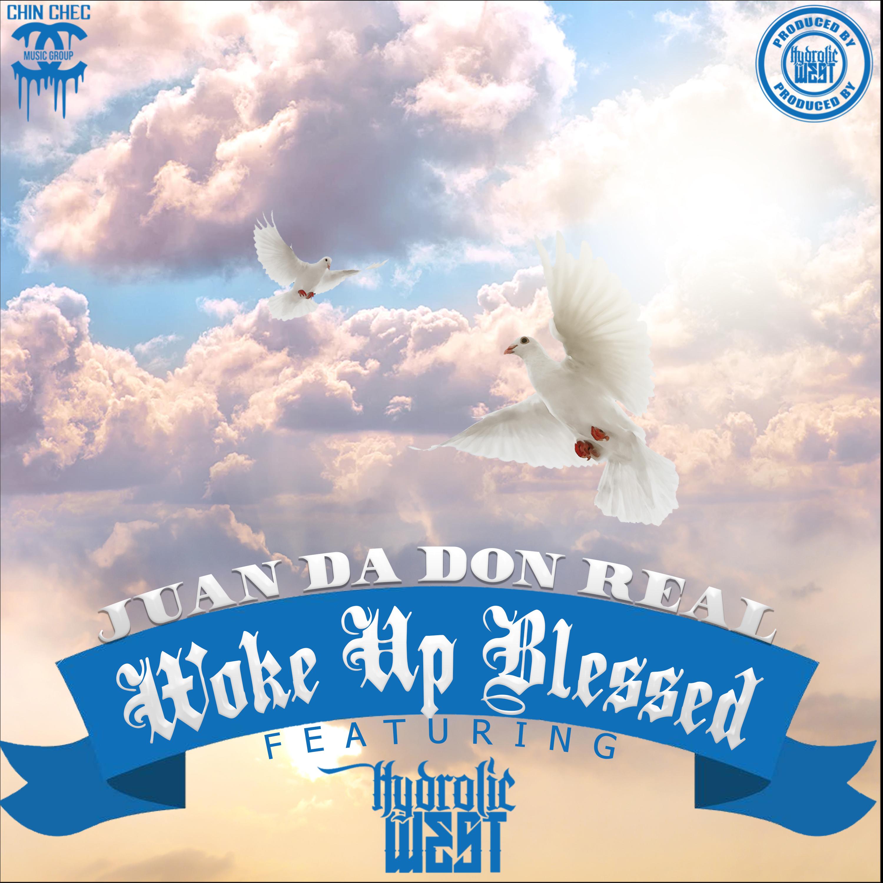 Woke Up Blessed
