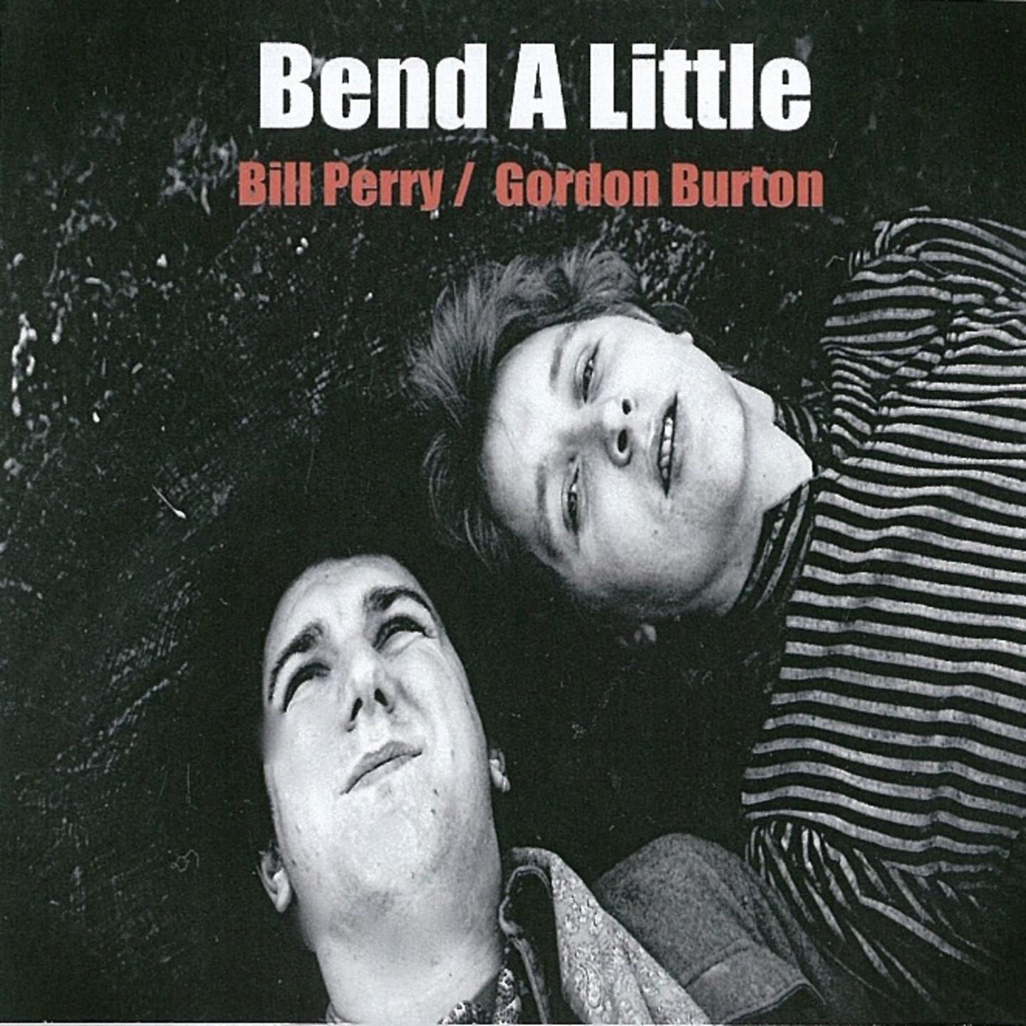 Bend A Little