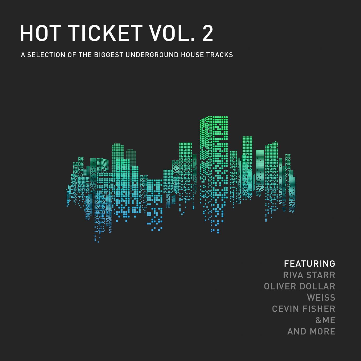 Hot Ticket, Vol. 2