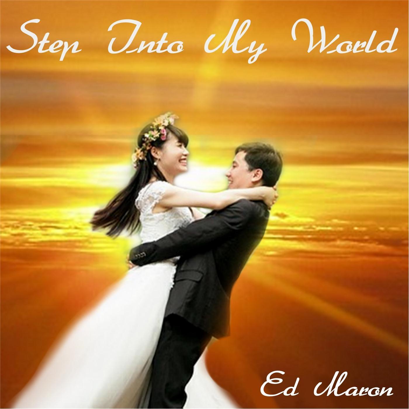 Step Into My World