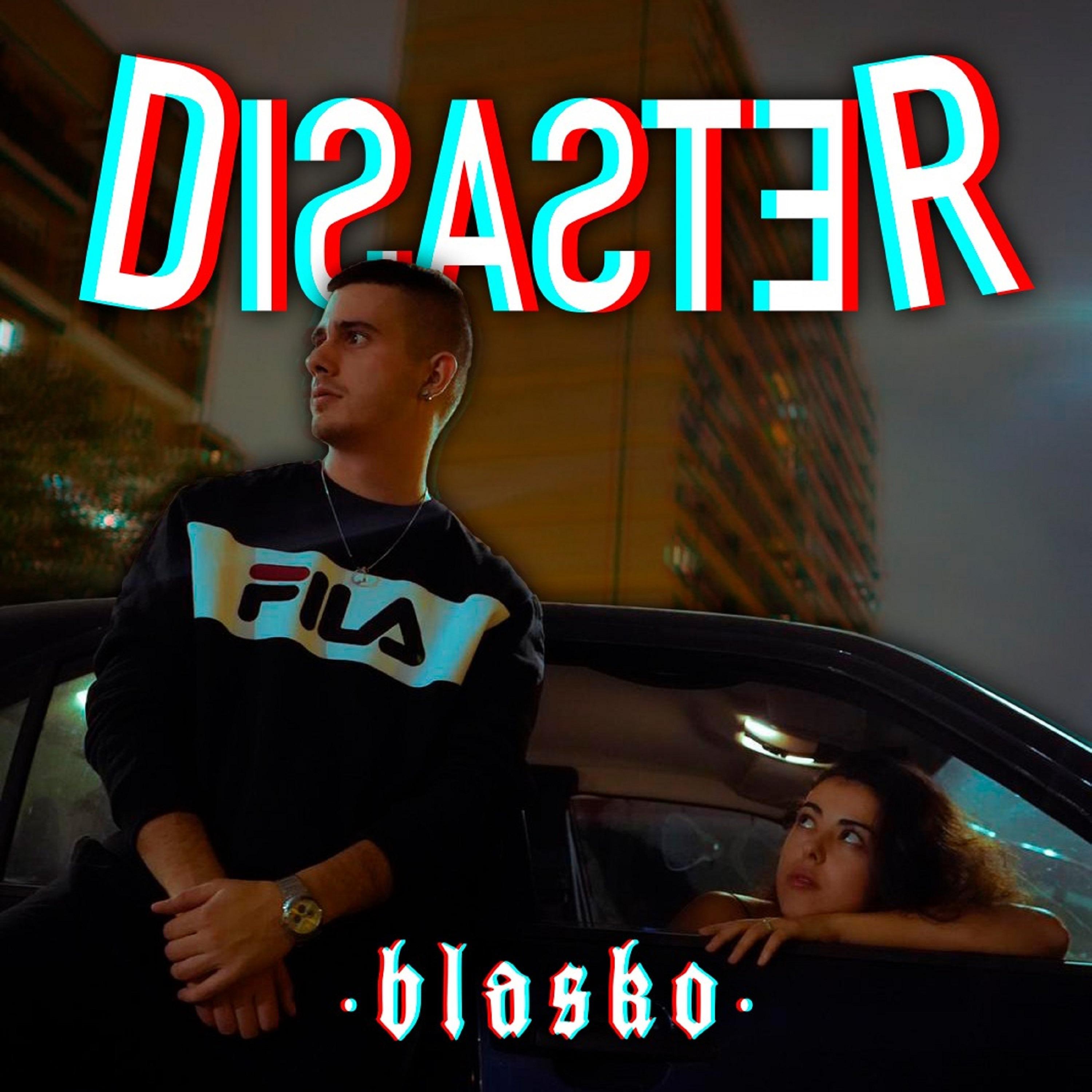 Disaster