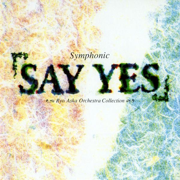 SAY YES