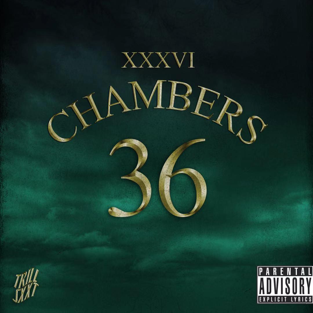 36 CHAMBERS