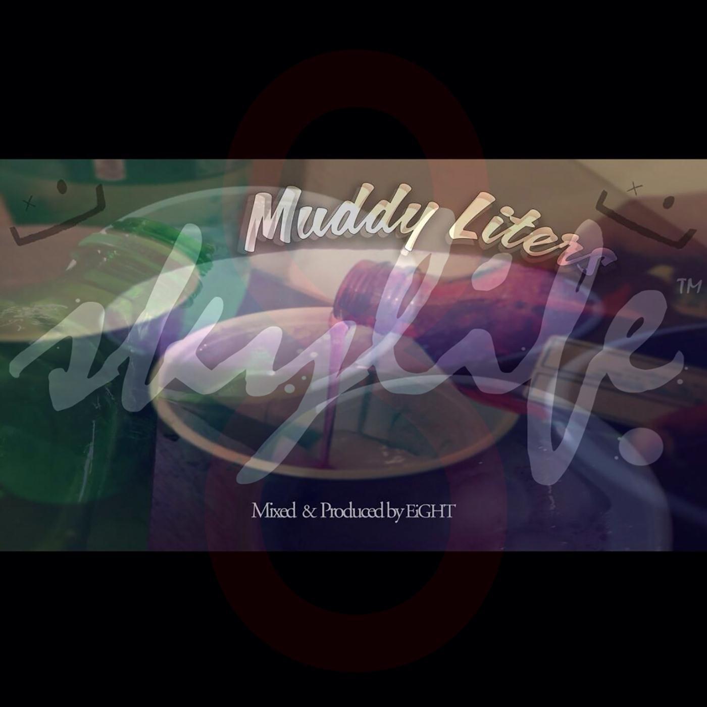 Muddy Liters