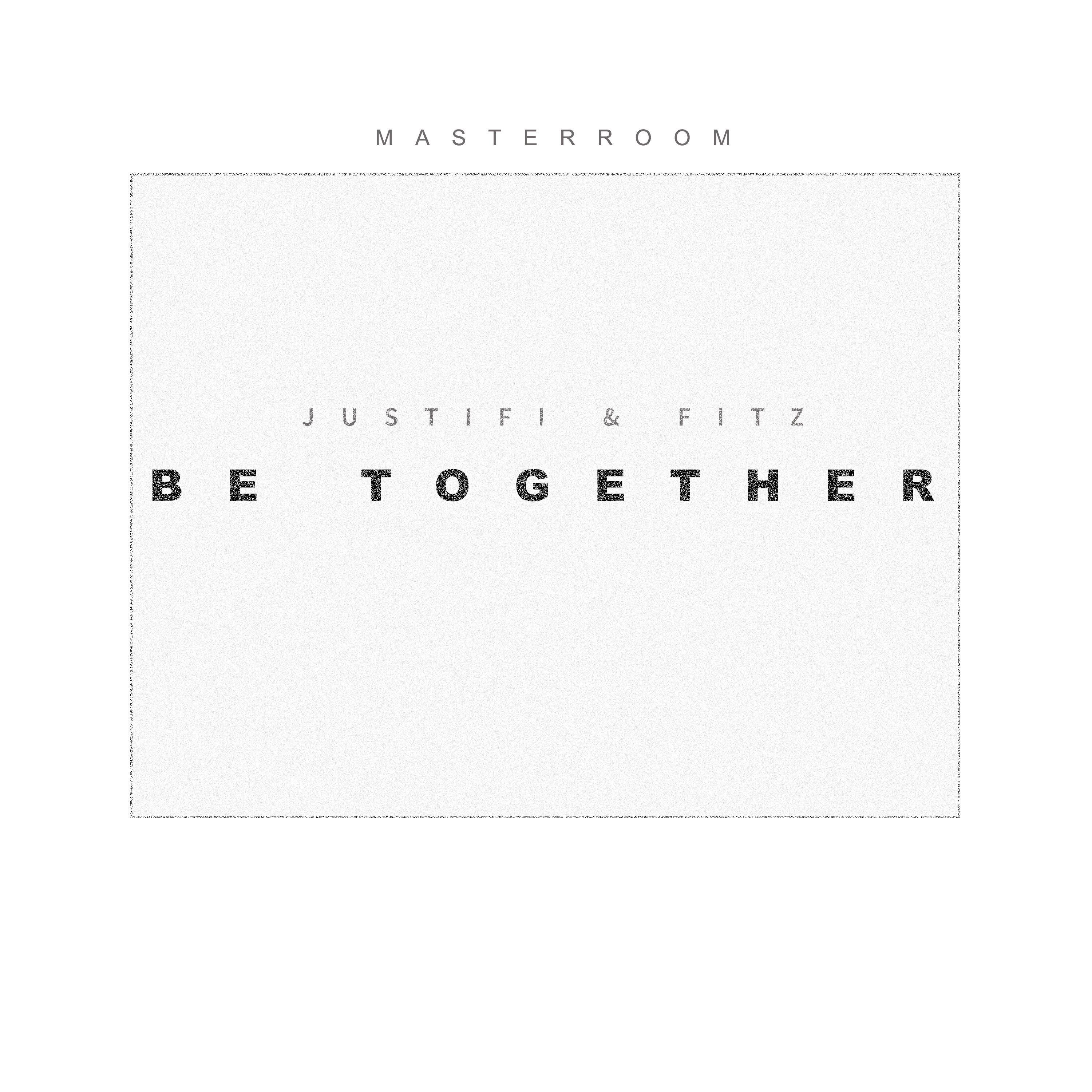 Be Together