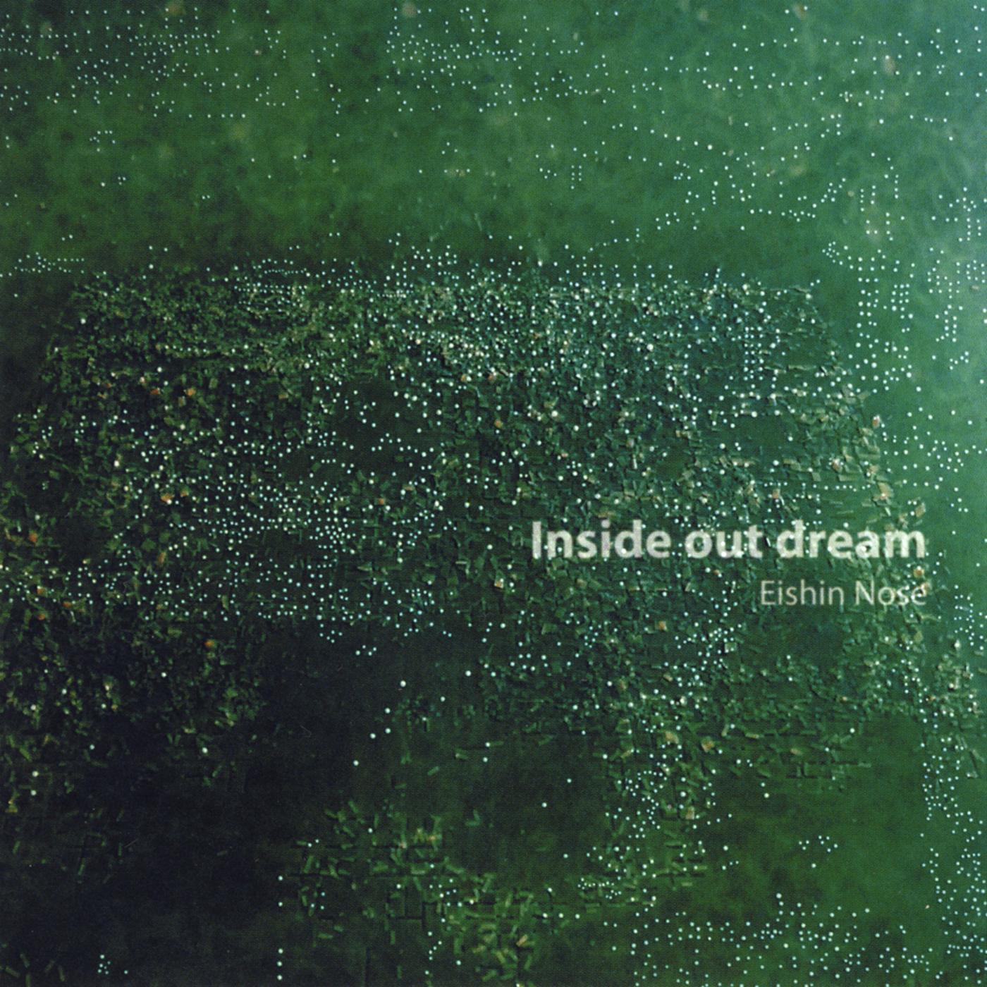 Inside Out Dream
