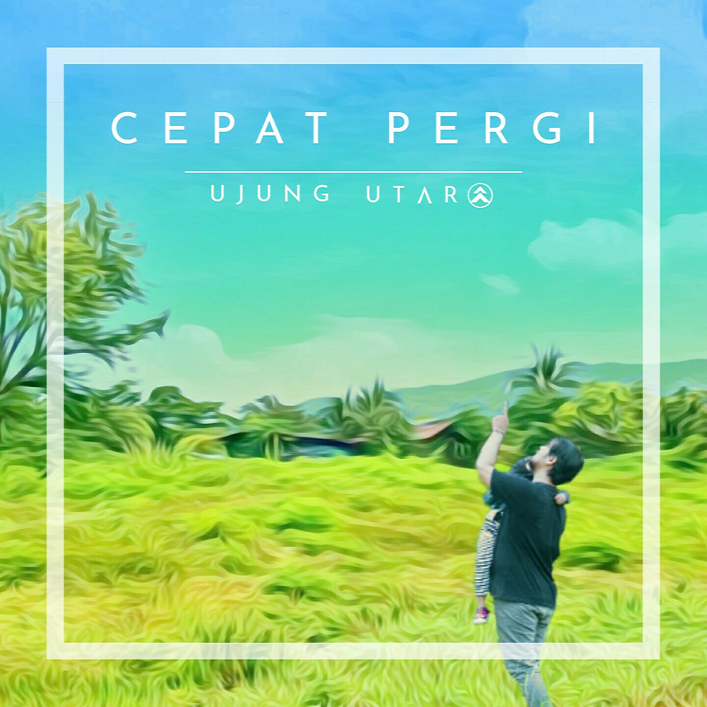 Cepat Pergi