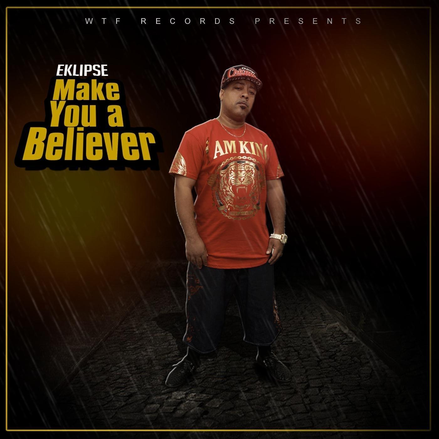 Make You a Believer