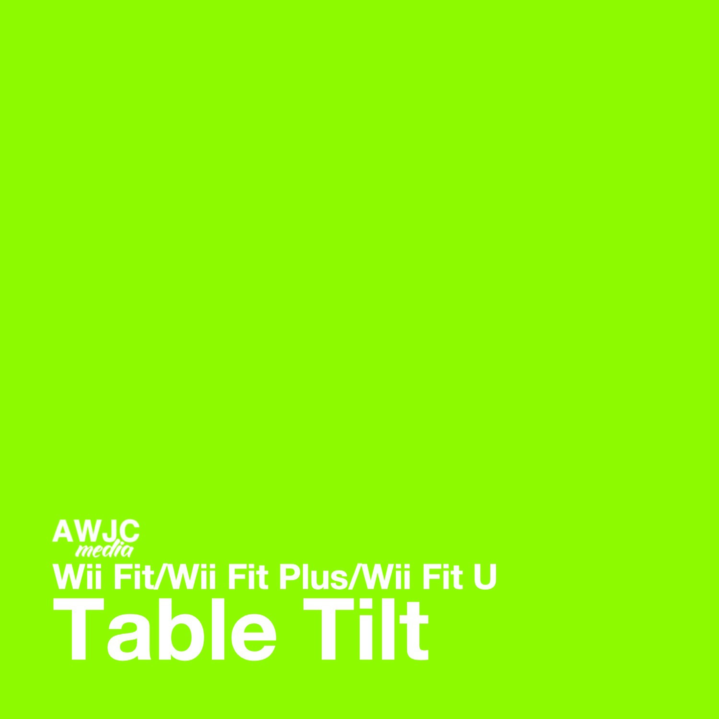Table Tilt