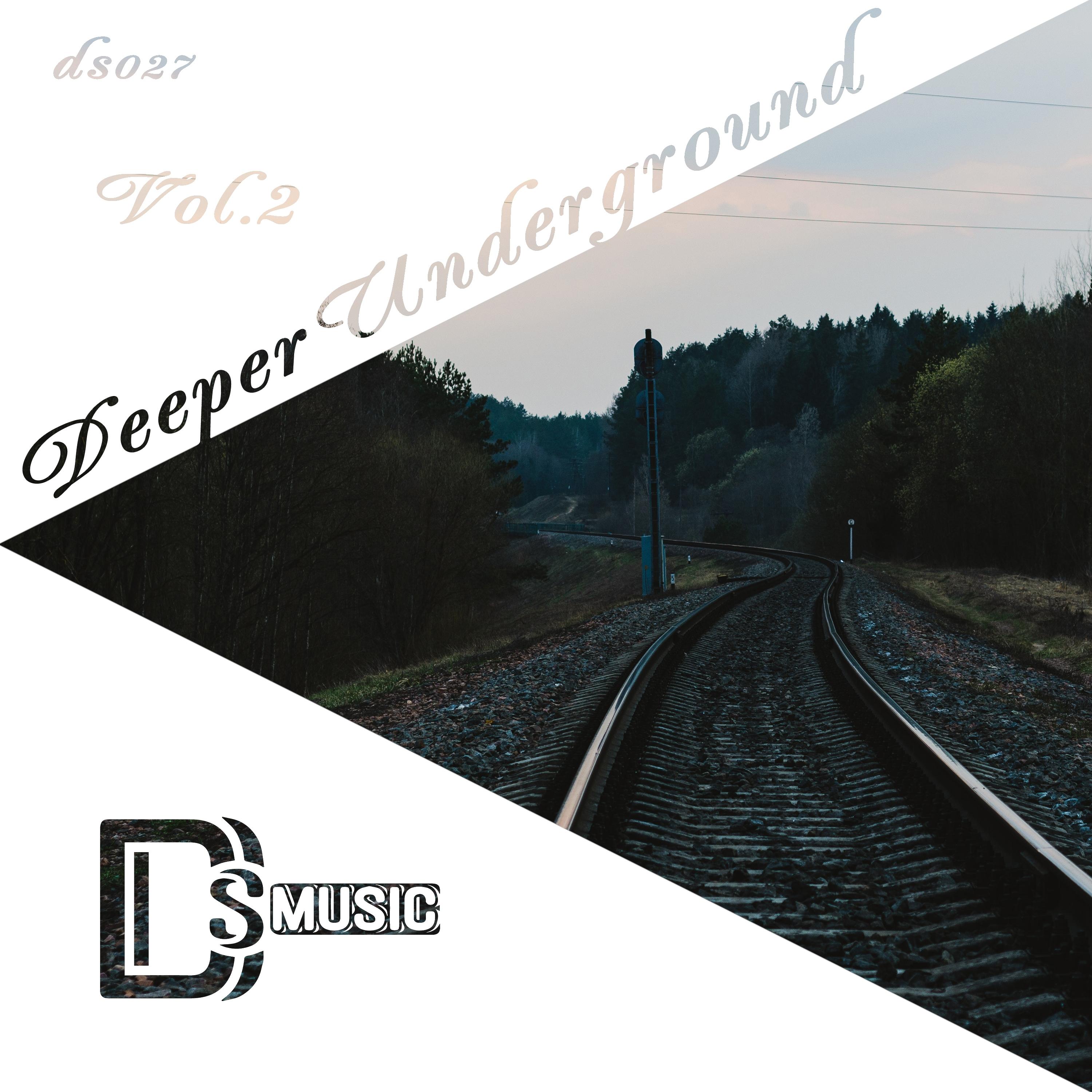 Deeper Underground, Vol.2