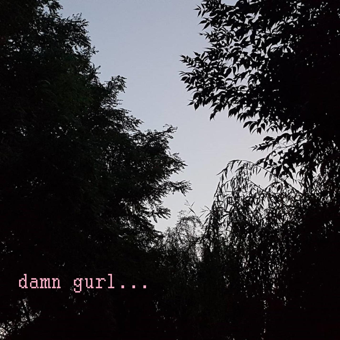 Damn Gurl