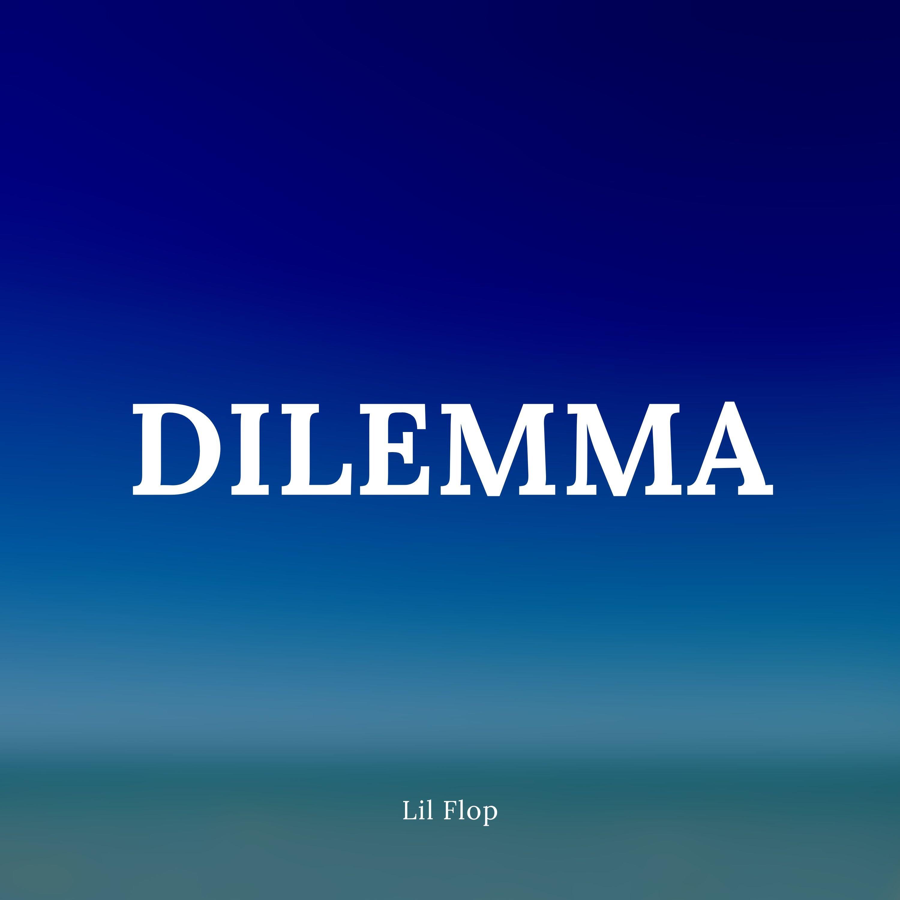 Dilemma
