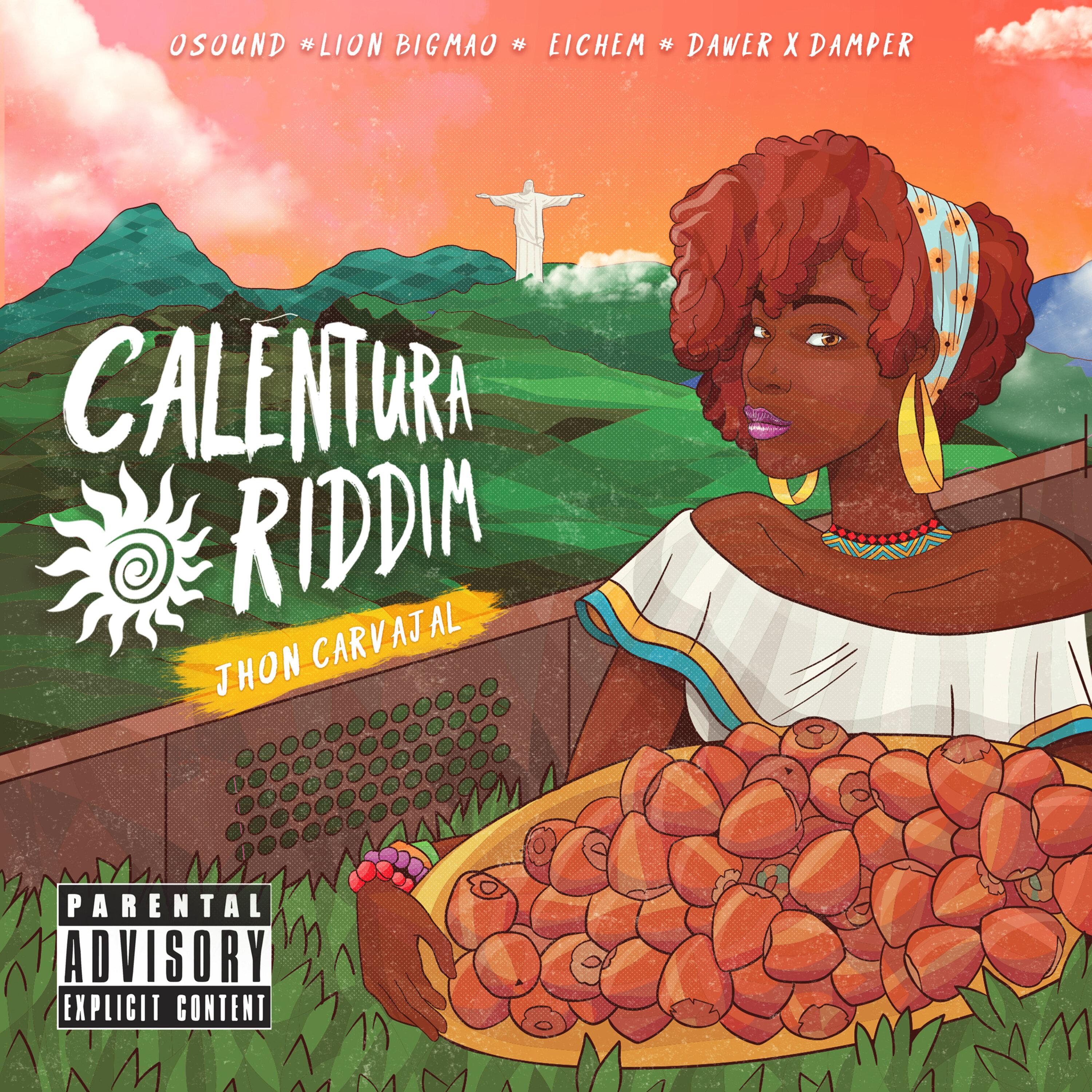 Calentura Riddim