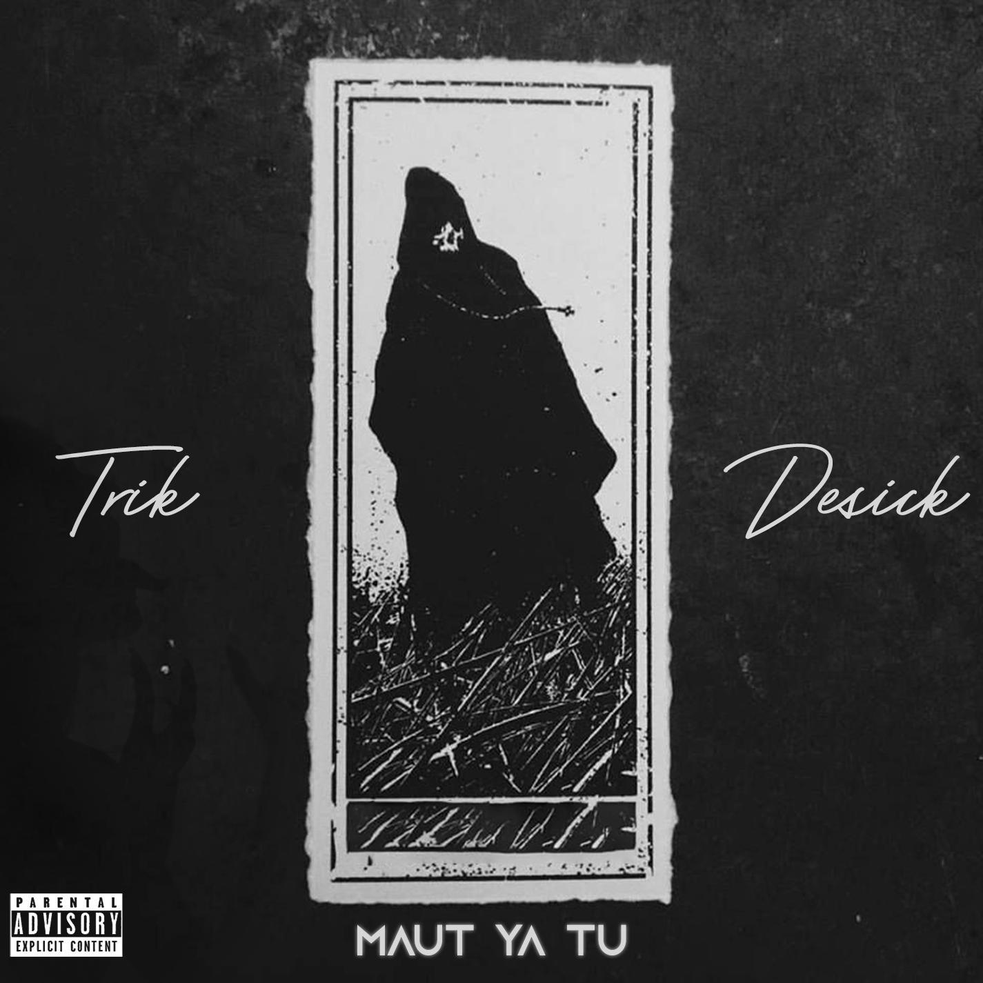 Maut Ya Tu