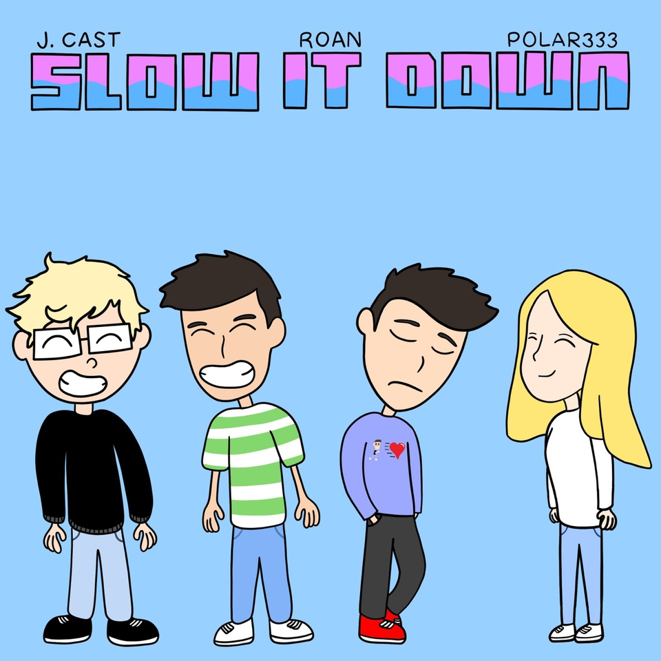 Slow It Down