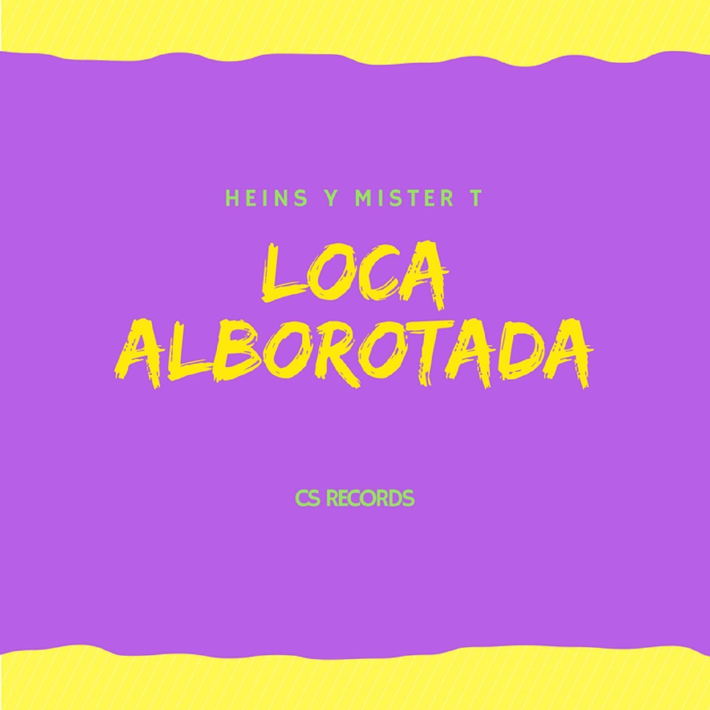 Loca Alborotada