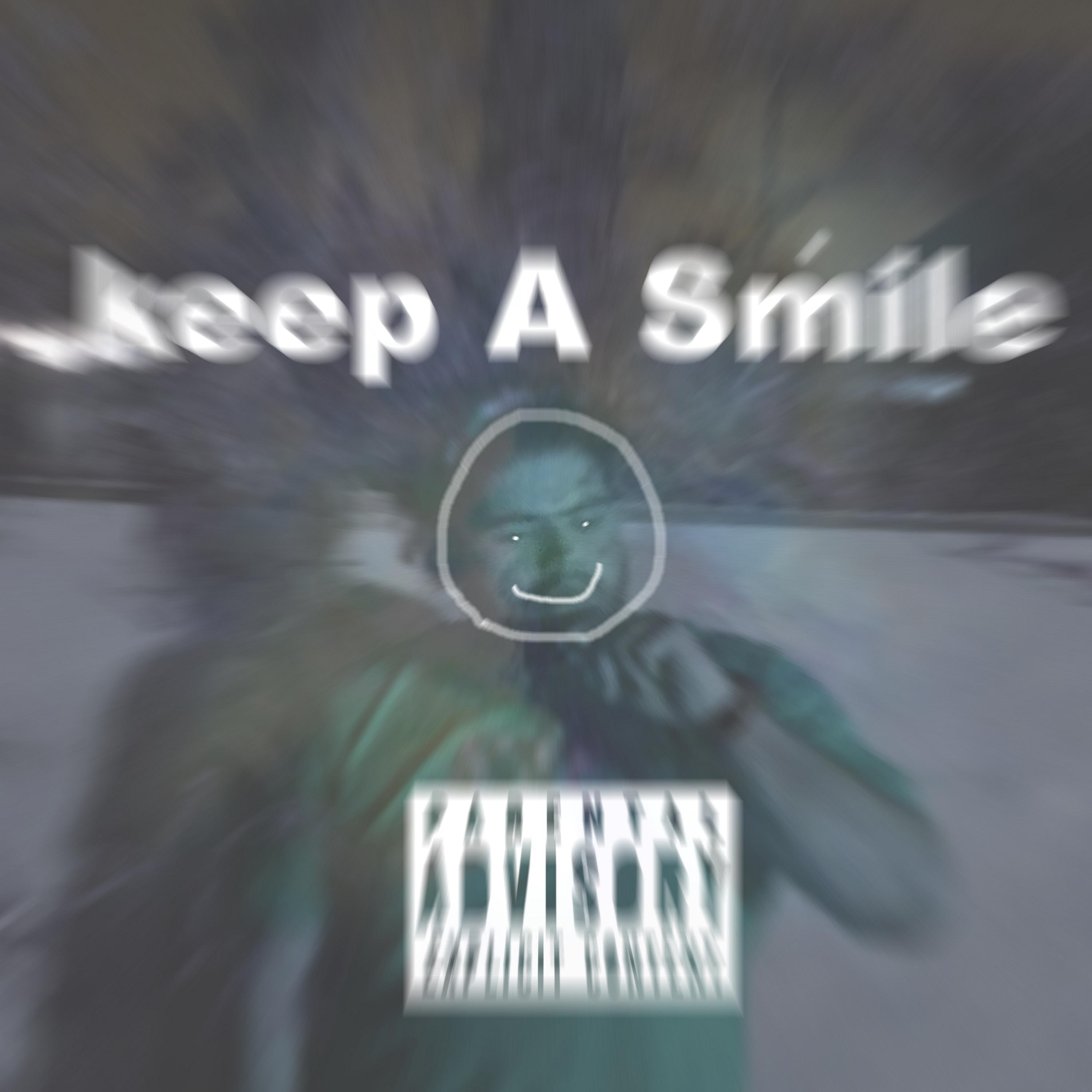 Keep a Smile