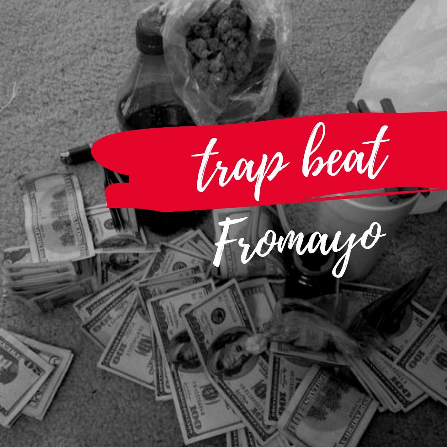 Fromayo Trap Beat