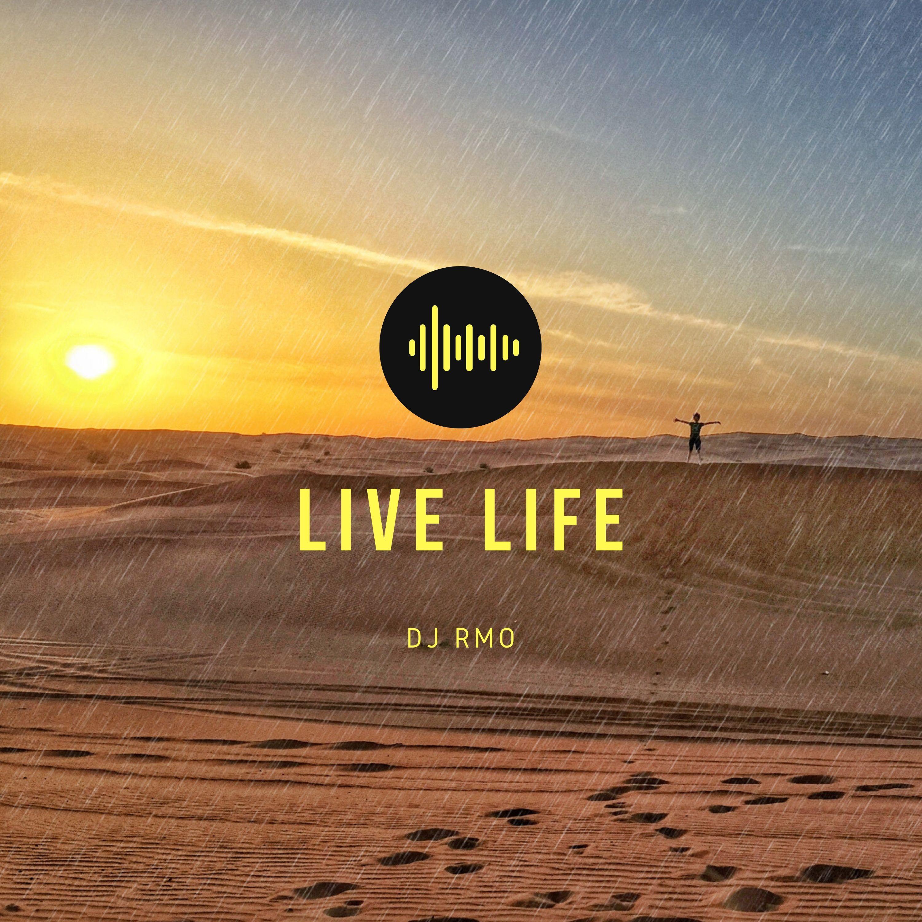 Live Life