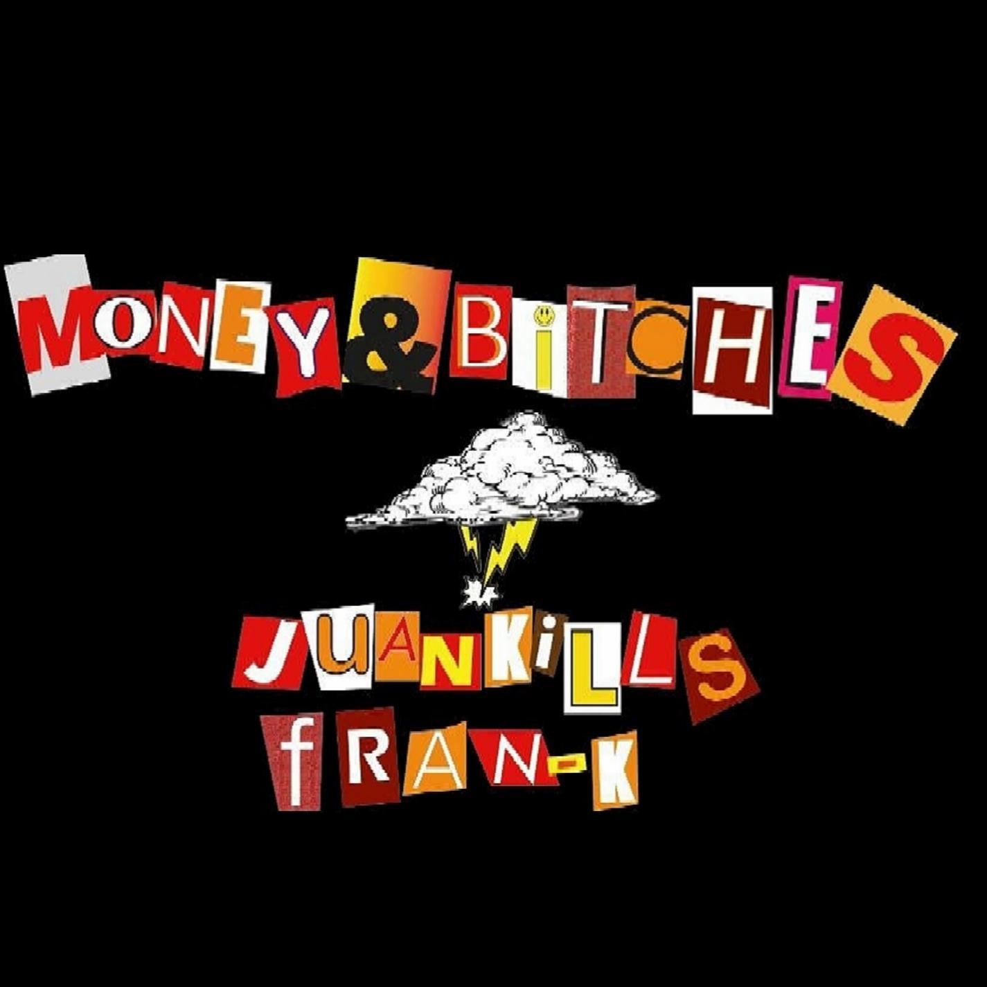 Money and *****es
