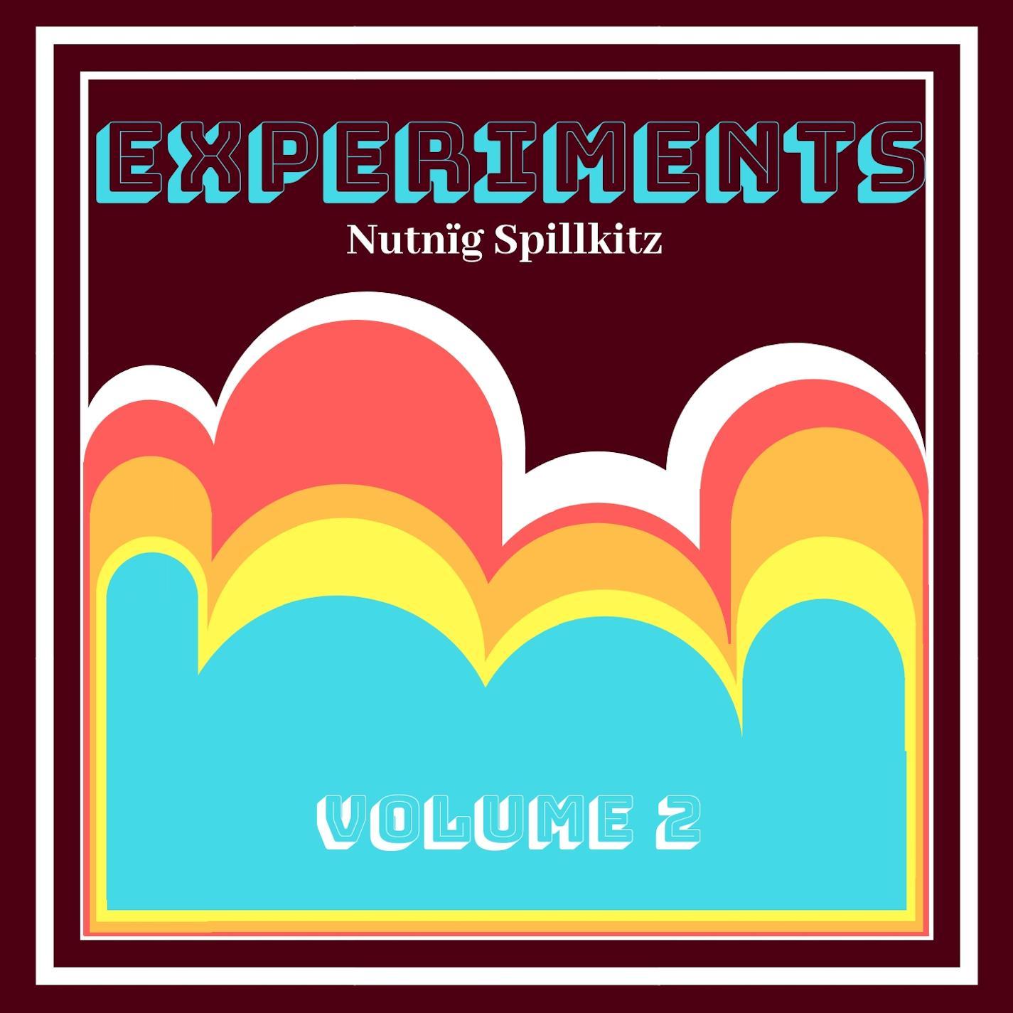 Experiments - Volume 2