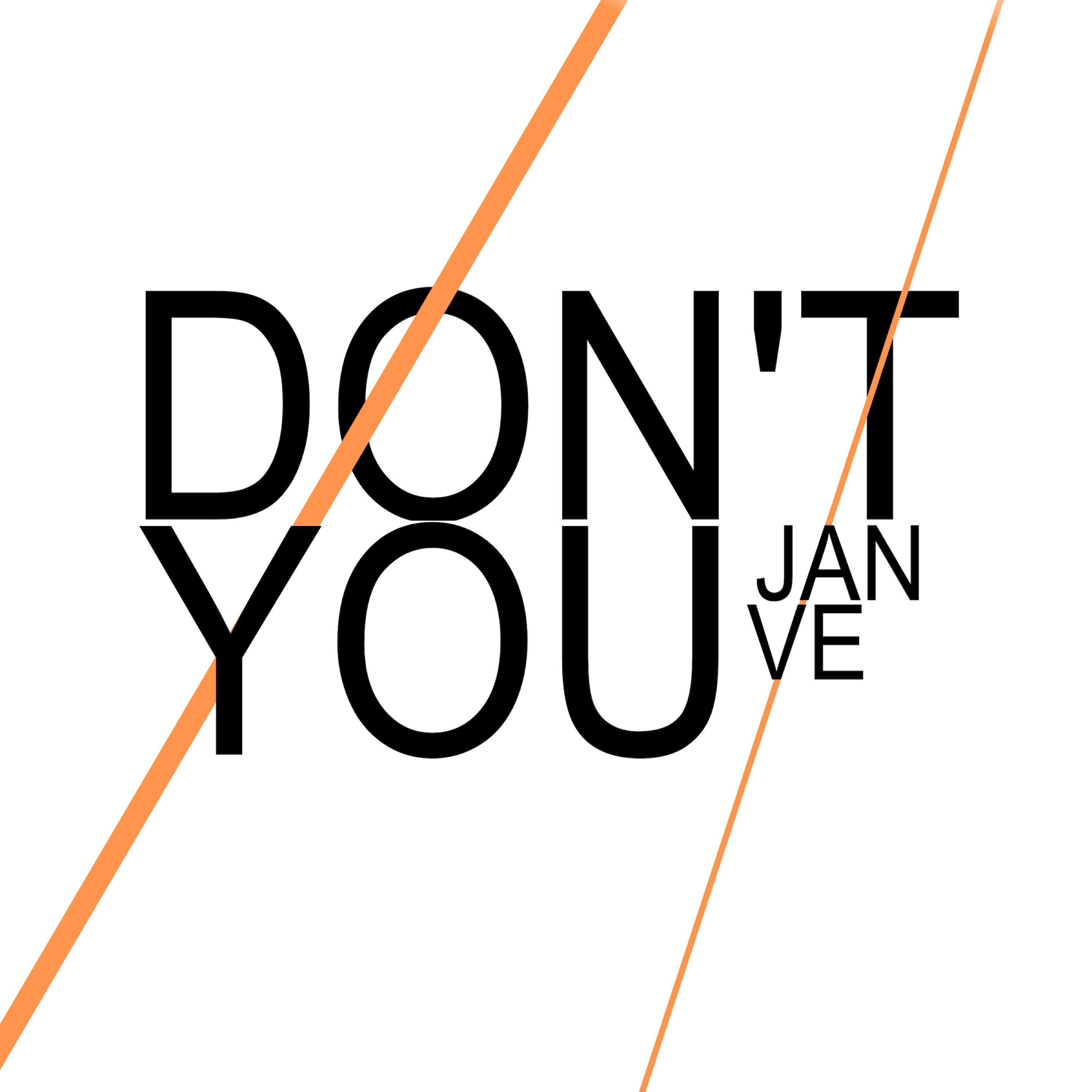 Don't You