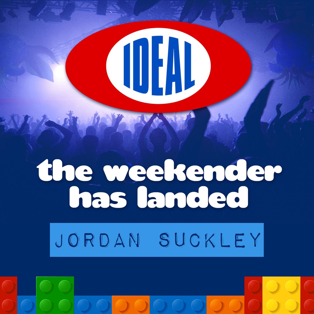 The Weekender Has Landed (mixed by Jordan Suckley)