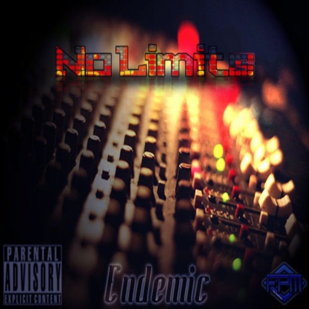 No Limits Ft. Ej Laflare (Prod. By Endemic)