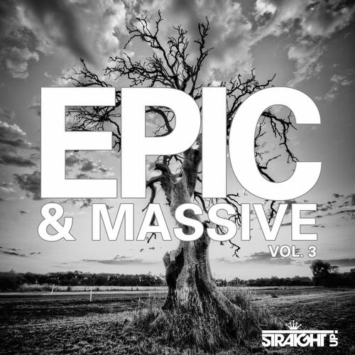 Epic & Massive Vol 3