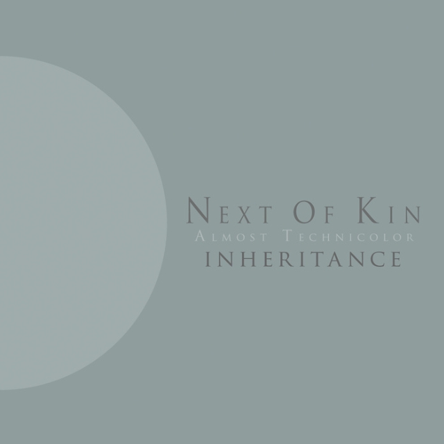 Next of Kin: Inheritance