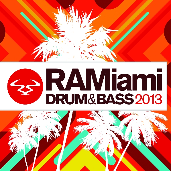 RAMiami Drum & Bass 2013