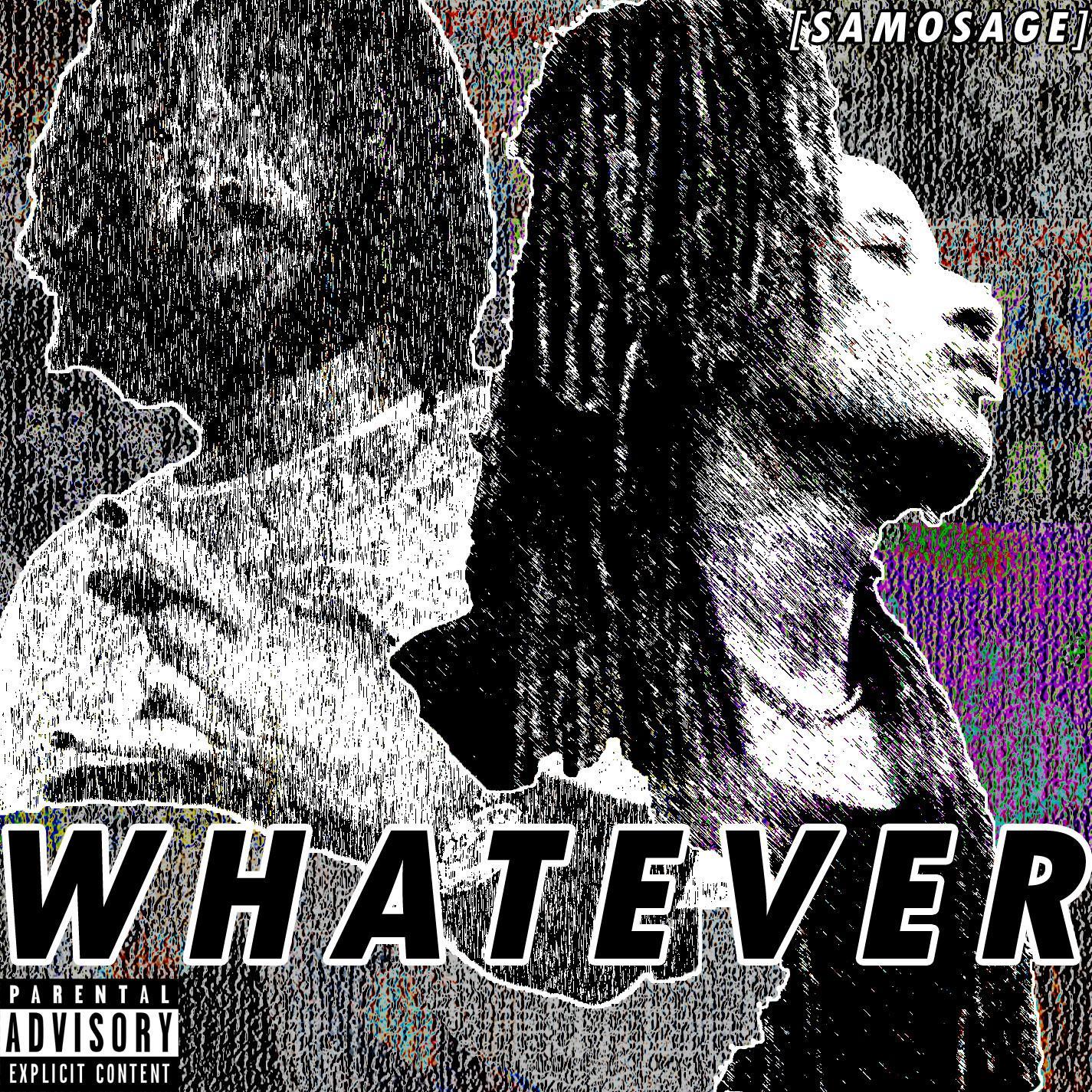 Whatever