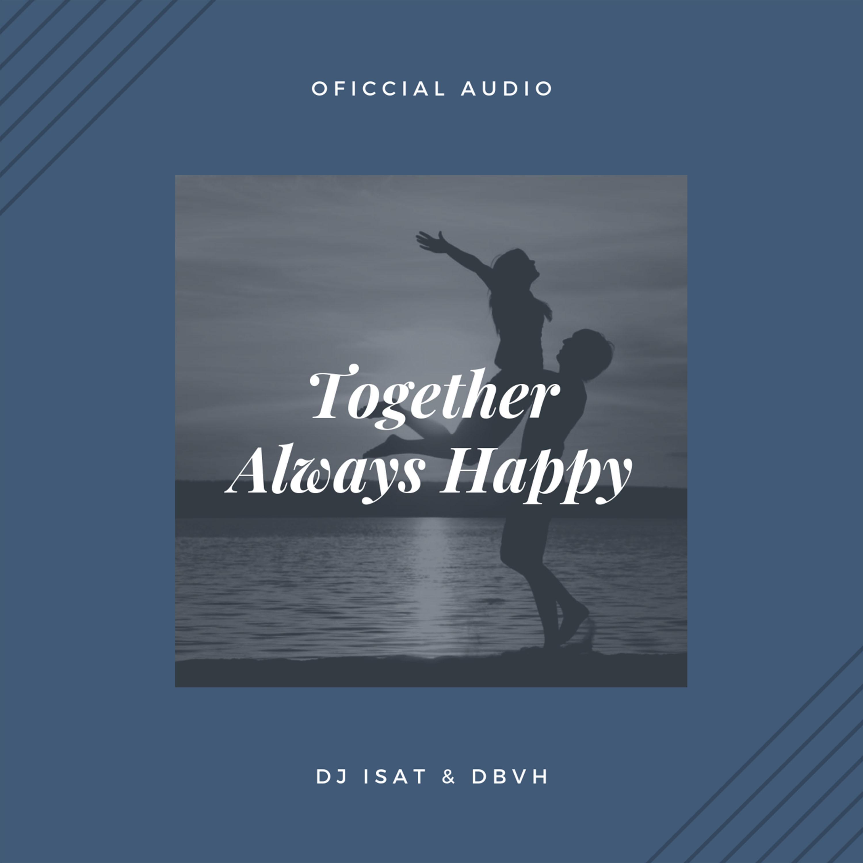 Together Always Happy