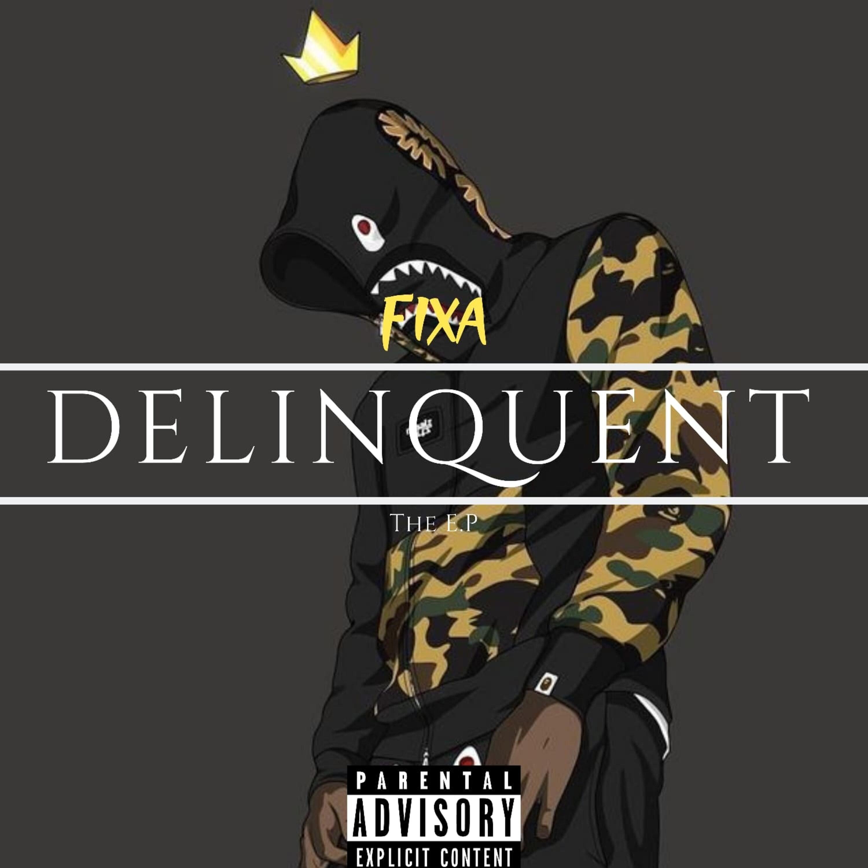 Delinquent