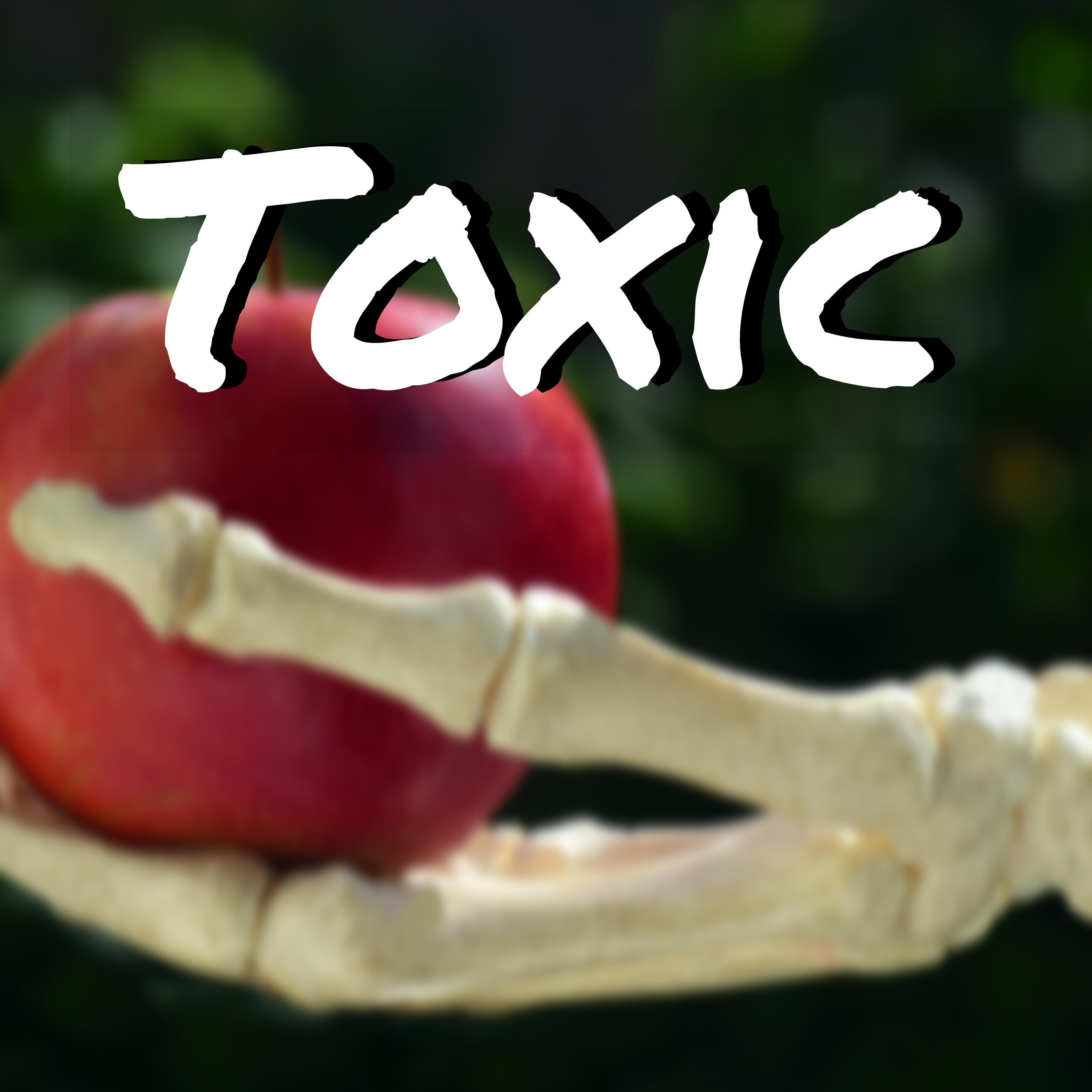 Toxic