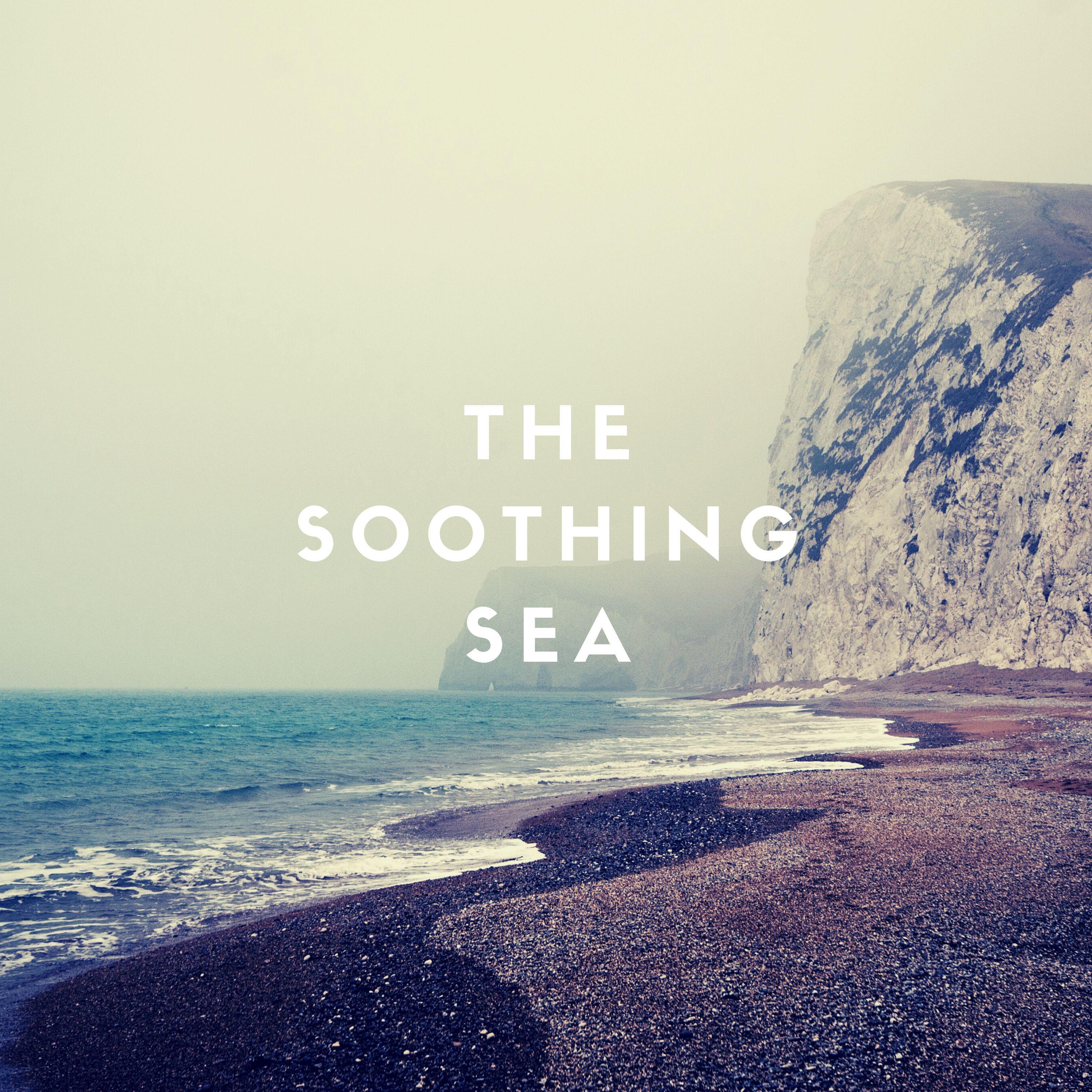 The Soothing Sea