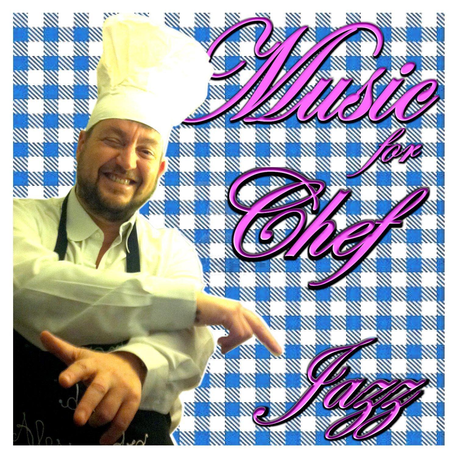 Music For Chef - Jazz