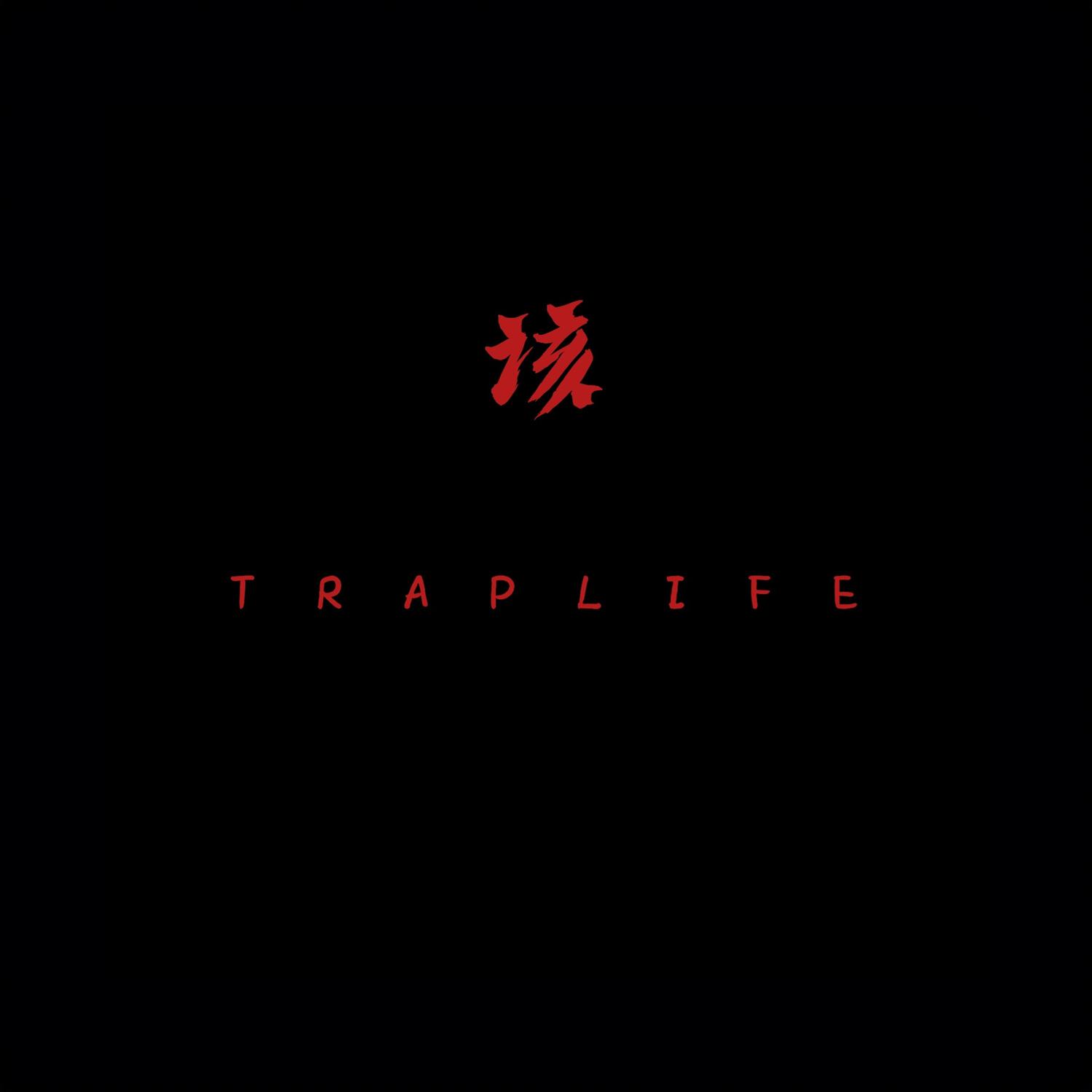 Traplife