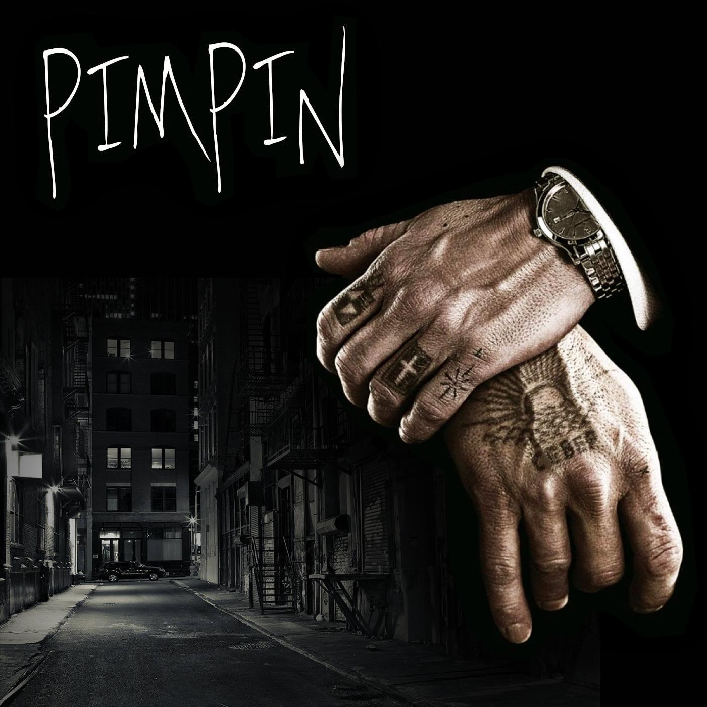 Pimpin