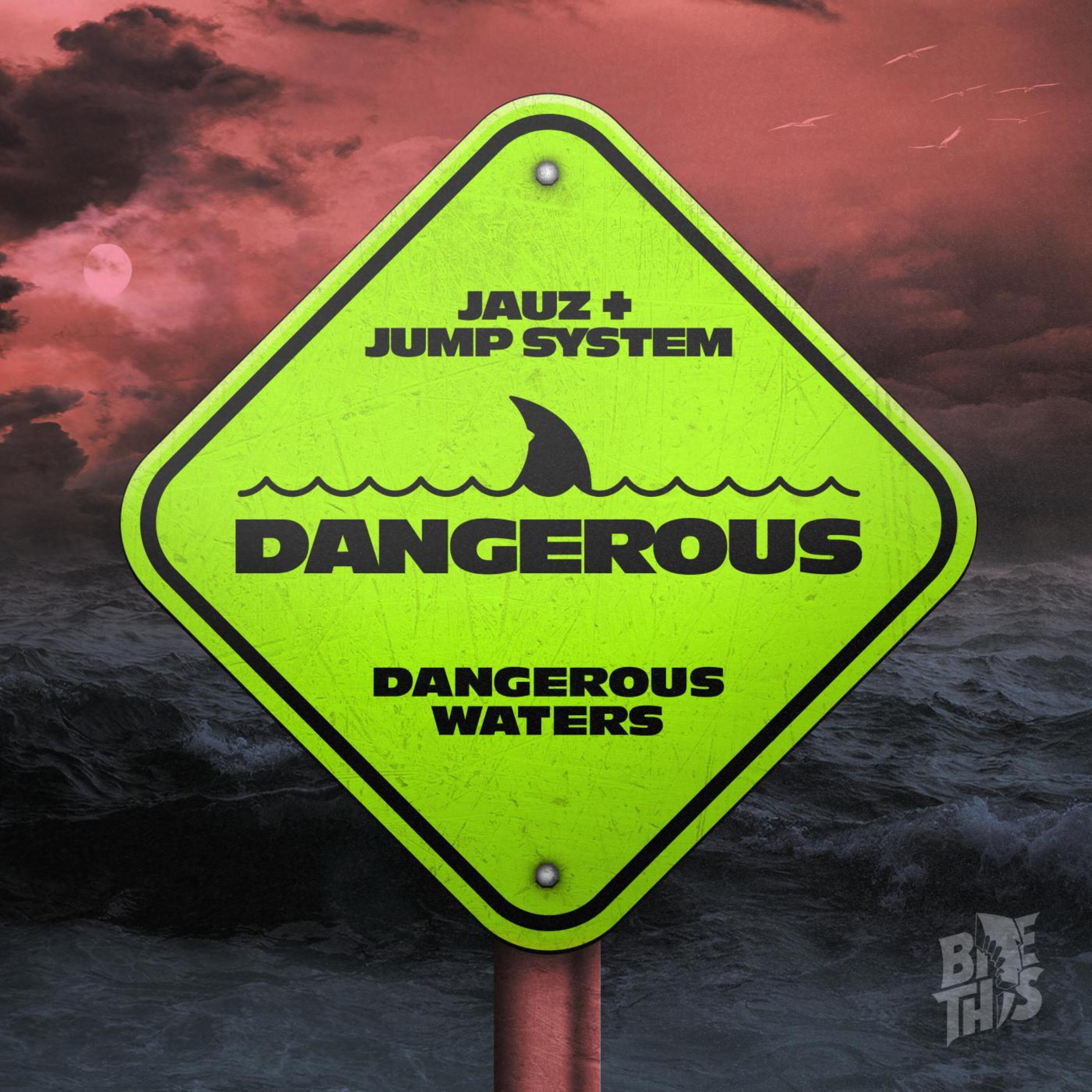 Dangerous