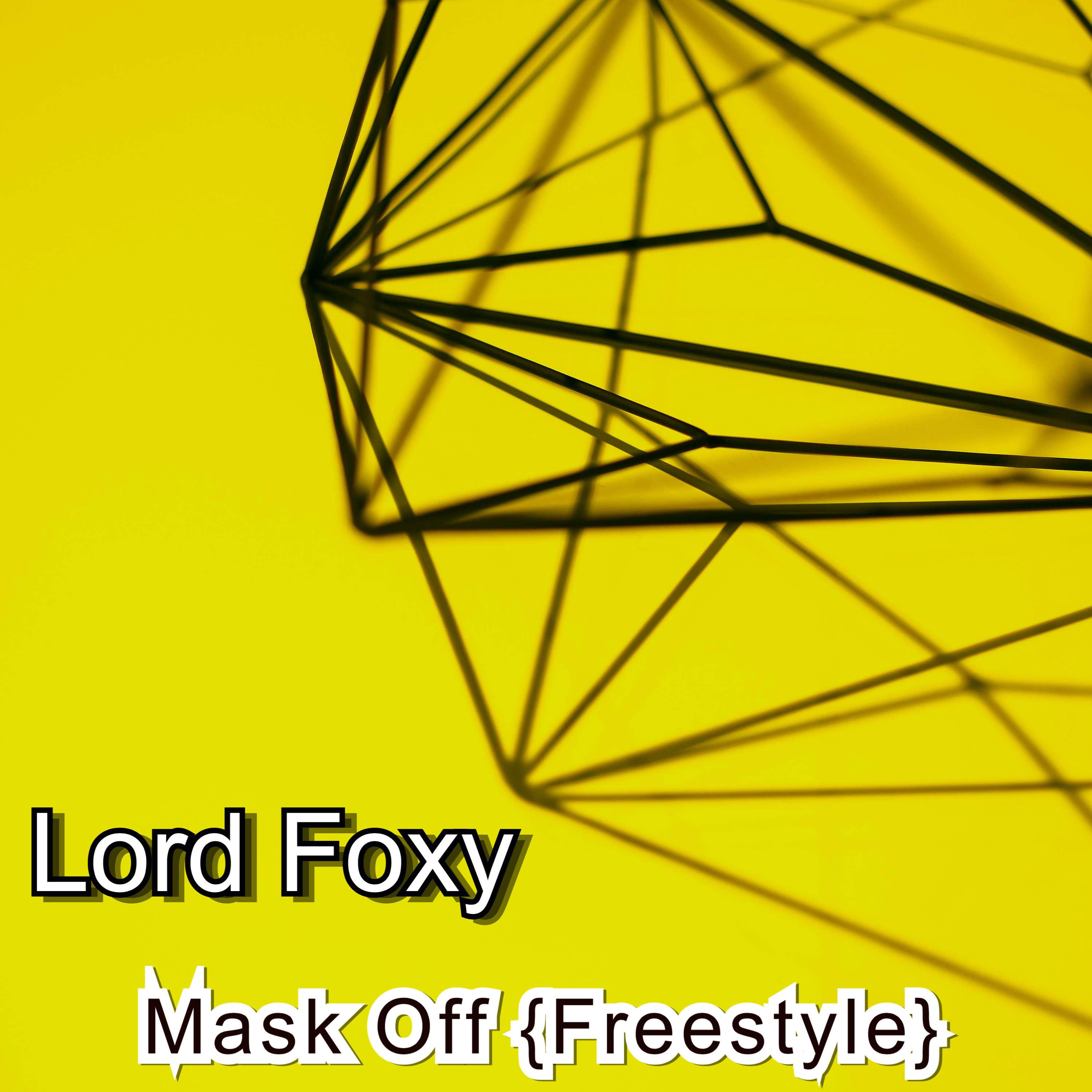 Mask Off {Freestyle}